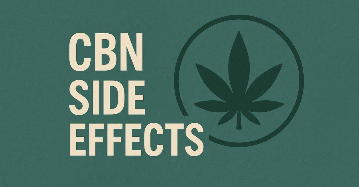CBN Side Effects graphic with bold cream-colored text on a textured green background, featuring a dark green cannabis leaf icon inside a circle to the right of the text.